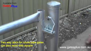 Gate Latch 2 way for round pipe and square [upl. by Rhianna]