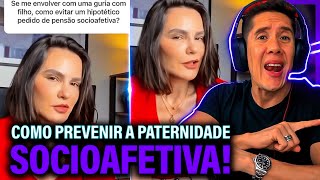 Como Se Prevenir Da Paternidade Socioafetiva E Pensão Socioafetiva [upl. by Suehtomit]